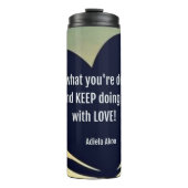 HOU VAN wat je doet - Adiela Akoo - Thermosbeker (Voorkant)