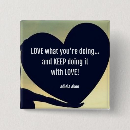 HOU VAN wat je doet Button - Adiela Akoo (Voorkant)