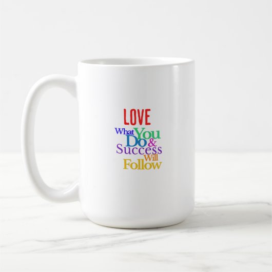 Hou van wat je doet koffiemok (Links)