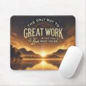 Hou van wat je doet - Motivatie Mousepad Muismat (Met muis)