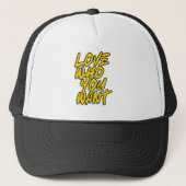 HOU VAN WIE JE WIL TRUCKER PET (Voorkant)