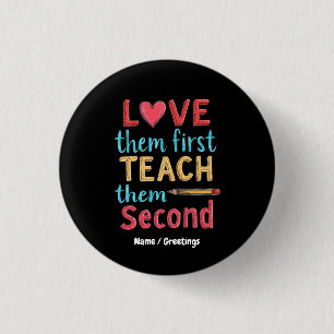 Hou van ze eerst, leer ze daarna Inspireer Onderwi Ronde Button 3,2 Cm