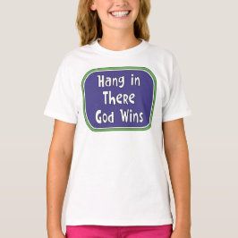 Hou vol - God wint T-shirt