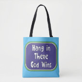 Hou vol - God wint Tote Bag (Voorkant)