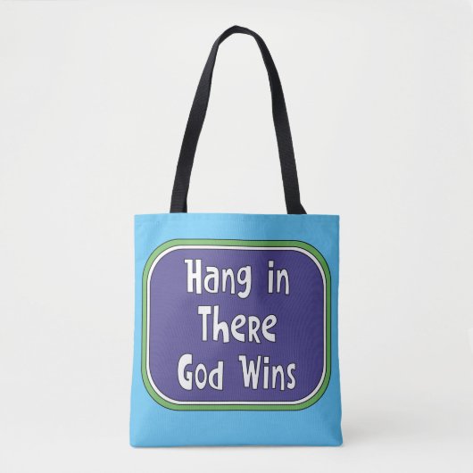 Hou vol - God wint Tote Bag (Voorkant)