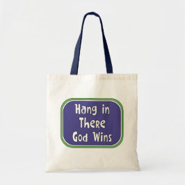 Hou vol - God wint Tote Bag