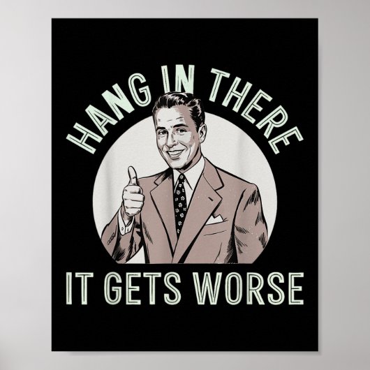 Hou Vol Het Wordt Erger Poster (Voorkant)