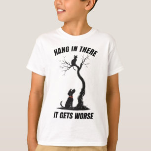 Hou Vol Het Wordt Erger Sarcastische Retro Humor T-shirt