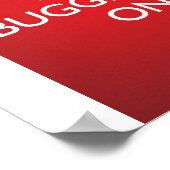 Hou vol met bubbelen - helder rood Poster (Hoek)