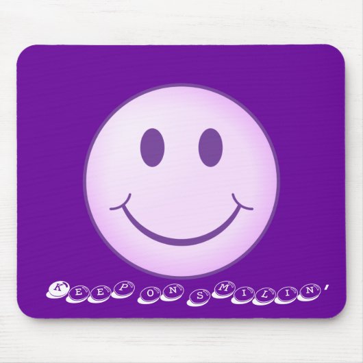 Hou vol met glimlachen. muismat (Voorkant)