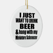 Hou vol met mijn miniatuur Schnauzer Keramisch Ornament (Rechts)