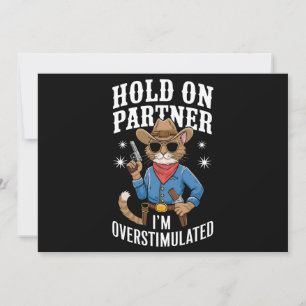 Hou Vol Partner Ik Ben Overprikkeld Retro Western  Kaart