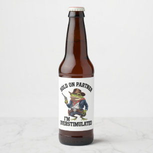 Hou Vol Partner Ik Ben Overstuur Cowboy Kikker  Bier Etiket