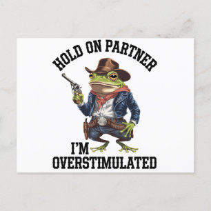 Hou Vol Partner Ik Ben Overstuur Cowboy Kikker  Briefkaart