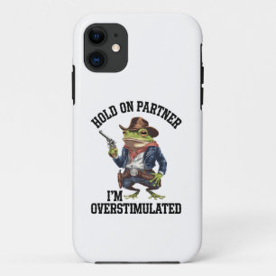 Hou Vol Partner Ik Ben Overstuur Cowboy Kikker Case-Mate iPhone Case