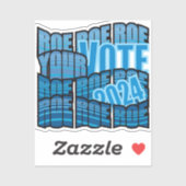 HOUD AAN DE WEG - STEL ROE ROE UW STEMMING STICKER (Vel)