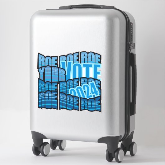 HOUD AAN DE WEG - STEL ROE ROE UW STEMMING STICKER (Koffer)