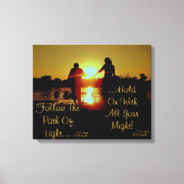 Houd aan het licht canvas afdruk