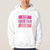 Houd abortus legaal hoodie (Voorkant)