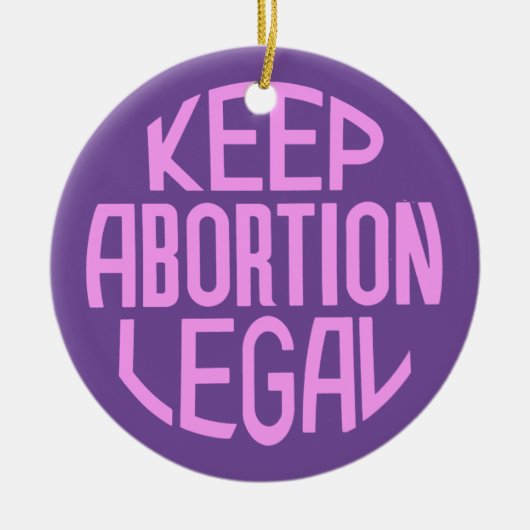 Houd abortus legaal keramisch ornament (Voorkant)