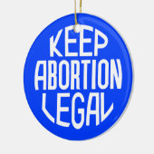 Houd abortus legaal keramisch ornament (Links)