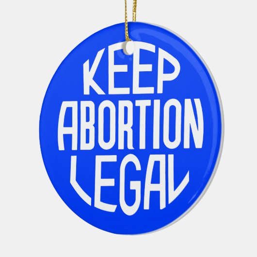 Houd abortus legaal keramisch ornament (Links)