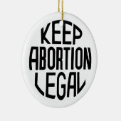 Houd abortus legaal keramisch ornament (Rechts)