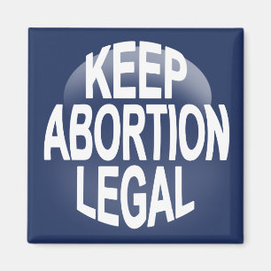Houd abortus legaal magneet