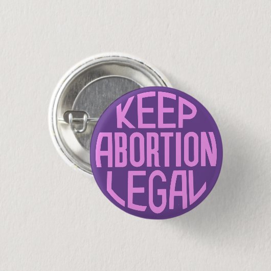 Houd abortus legaal ronde button 3,2 cm (Voorkant /achterkant)