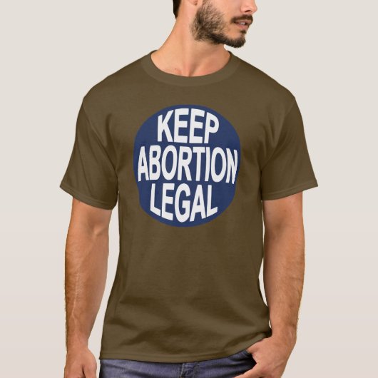 Houd abortus legaal t-shirt (Voorkant)