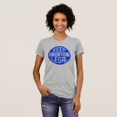 Houd abortus legaal t-shirt (Voorkant volledig)