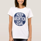 Houd abortus legaal t-shirt (Voorkant)