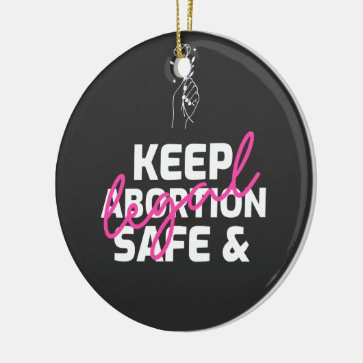 Houd abortus veilig en legaal keramisch ornament (Links)