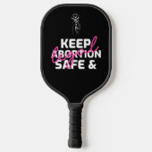 Houd abortus veilig en legaal pickleball paddle (Achterkant)