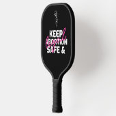 Houd abortus veilig en legaal pickleball paddle (Links)