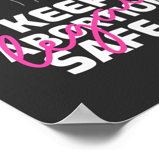 Houd abortus veilig en legaal poster (Hoek)