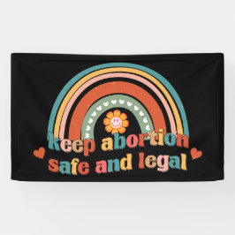 Houd abortus veilig en legaal spandoek