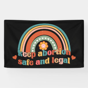 Houd abortus veilig en legaal spandoek