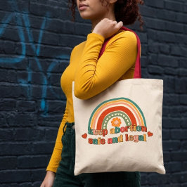 Houd Abortus Veilig en Legaal Tote Bag