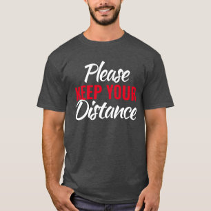 Houd afstand slogan t-shirt