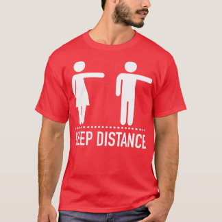 Houd afstand t-shirt