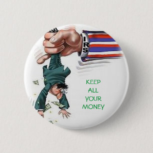 HOUD AL JE GELD RONDE BUTTON 5,7 CM