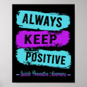 Houd altijd positieve zelfmoordpreventie bewustzij poster (Voorkant)