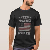 Houd Amerika Trumpless Anti-Trump Verdrietig Ameri T-shirt (Voorkant)