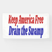 Houd Amerika vrij Draai het moerasblauwe moeras Spandoek (Horizontaal)