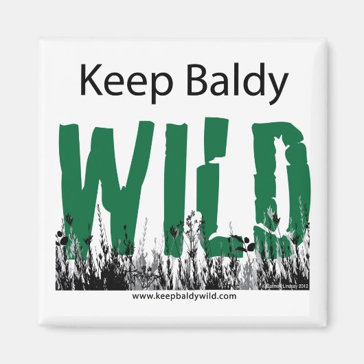 Houd baldy wild magneet (Voorkant)