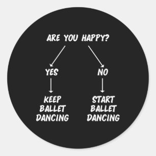 Houd Ballet Dancing Danser Ballerina Mannen Wom Ronde Sticker