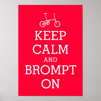 HOUD CALM Brompton poster fiets