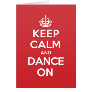 Houd Calm Dance Greeting Note Card