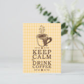 Houd Calm Drink Coffee gele vierkantsachtergrond Briefkaart (Staand voorkant)